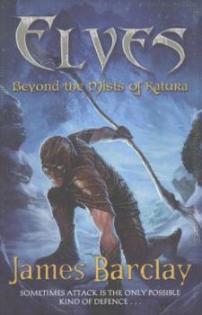 Paperback Beyond the Mists of Katura (Elves) Book
