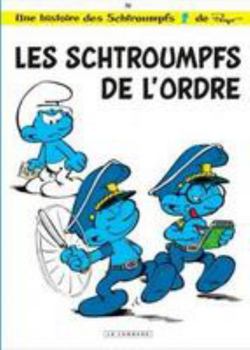 Paperback Les Schtroumpfs Lombard - Tome 30 - Les Schtroumpfs de l'ordre [French] Book