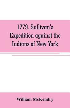 Paperback 1779. Sullivan's expedition against the Indians of New York Book