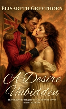 Hardcover A Desire Unbidden Book