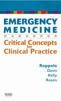 Paperback Emergency Medicine Handbook: Critical Concepts for Clinical Practice Book