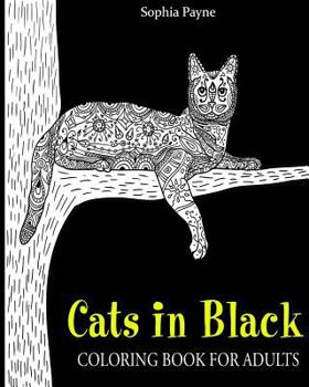 Paperback Cats in Black: coloring book for adults Book