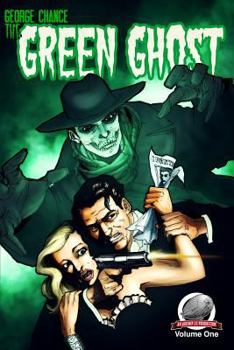 Paperback George Chance-The Green Ghost Volume 1 Book