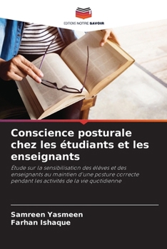 Paperback Conscience posturale chez les étudiants et les enseignants [French] Book