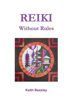 Paperback Reiki - Without Rules Book