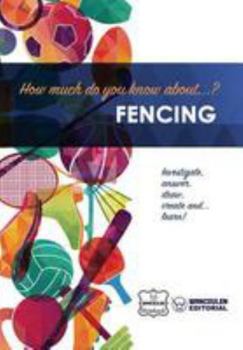 Paperback How much do you know about... Fencing Book