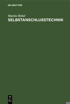 Hardcover Selbstanschlusstechnik [German] Book