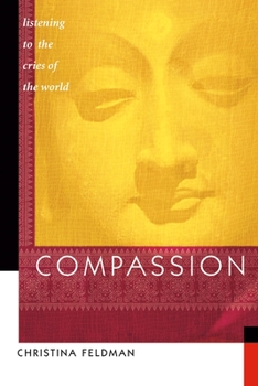 Paperback Compassion: Listening to the Cries of the World Book