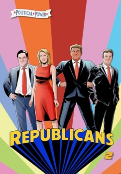 Paperback Political Power: Republicans 2: Rand Paul, Donald Trump, Marco Rubio and Laura Ingraham Book