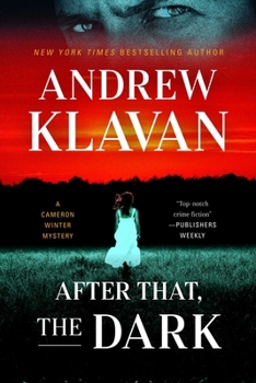 After That, the Dark (Cameron Winter Mysteries)