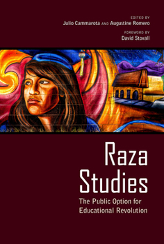 Paperback Raza Studies: The Public Option for Educational Revolution Book