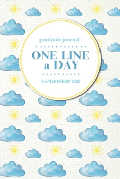 Paperback Gratitude Journal - One Line a Day - A 5-Year Memory Book: 5-Year Gratitude Journal - 5-Year Diary - Floral Notebook for Keepsake Memories and Journal Book