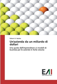 Paperback Un'azienda da un miliardo di dollari [Italian] Book