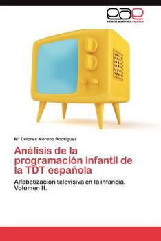 Paperback Análisis de la programación infantil de la TDT española [Spanish] Book