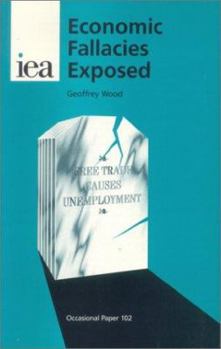 Paperback Economic Fallacies Exposed Book