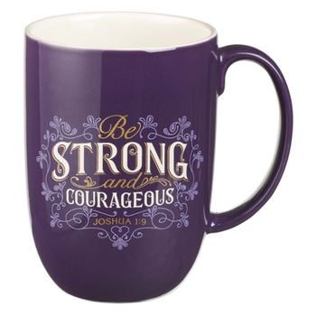 Misc. Mug Ceramic Strong & Courageous Book