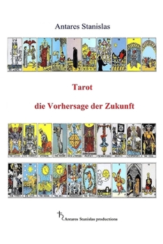 Paperback Tarot die Vorhersage der Zukunft [German] Book