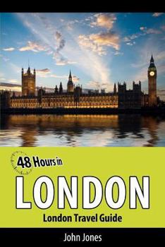 Paperback 48 Hours in London: London Travel Guide Book