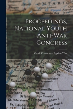 Paperback Proceedings, National Youth Anti-War Congress Book
