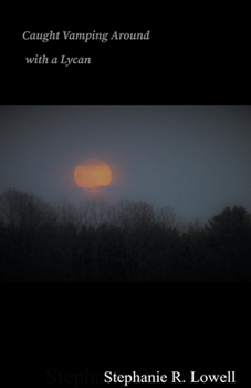 Paperback Caught Vamping Around With A Lycan Book