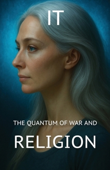 Paperback The Quantum of War and Religion Book