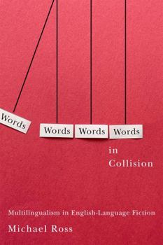 Hardcover Words in Collision: Multilingualism in English-Language Fiction Book