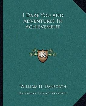 Paperback I Dare You And Adventures In Achievement Book