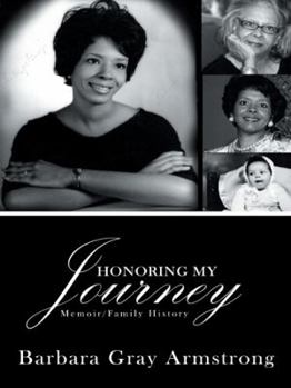 Paperback Honoring My Journey: Memoir/Family History Book