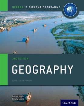 Paperback IB Geography Course Book 2nd Edition: Oxford IB Diploma Programme Book