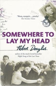 Paperback Somewhere to Lay My Head Book