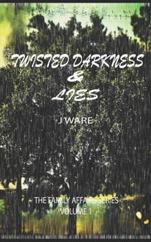 Paperback Twisted Darkness & Lies Book