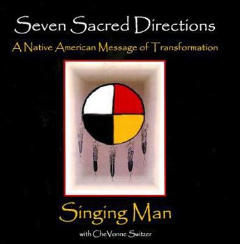 Paperback Seven Sacred Directions: A Native American Message for Transformation Book