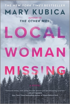 Paperback Local Woman Missing: A Novel of Domestic Suspense Book