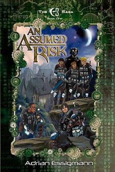 Paperback An Assumed Risk: The C-3 Saga Book