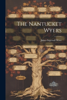 Paperback The Nantucket Wyers Book