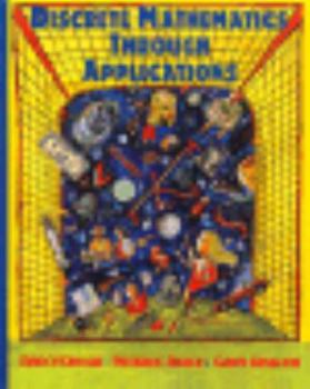 Hardcover Discrete Mathematics Through Applications Book