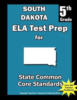 Paperback South Dakota 5th Grade ELA Test Prep: Common Core Learning Standards Book
