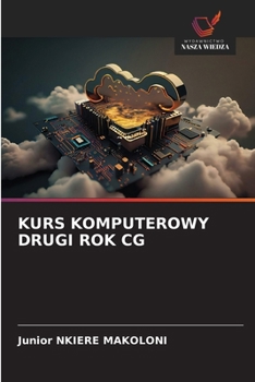 Paperback Kurs Komputerowy Drugi Rok CG [Polish] Book
