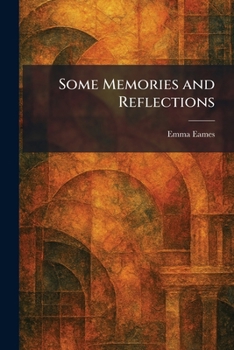 Paperback Some Memories and Reflections Book