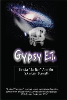 Paperback Gypsy ET: Remembering That Existence Is Fun, We Are One! Book