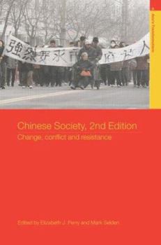 Chinese Society: Change, Conflict and Resistance (Asia's Transformations)
