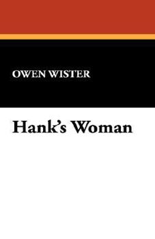 Hardcover Hank's Woman Book