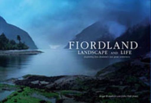 Hardcover Fiordland Landscape and Life Book