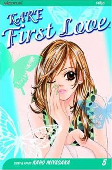 Kare First Love 5 - Book #5 of the  First Love / Kare First Love