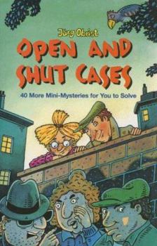 Paperback Open and Shut Cases: 40 More Mini-Mysteries for You to Solve Book