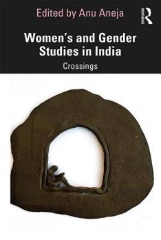 Paperback Women's and Gender Studies in India: Crossings Book