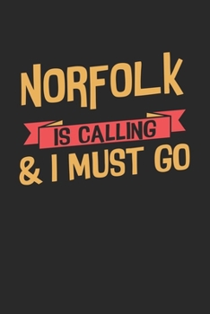 Paperback Norfolk is calling & I must go: 6x9 - notebook - dot grid - city of birth Book