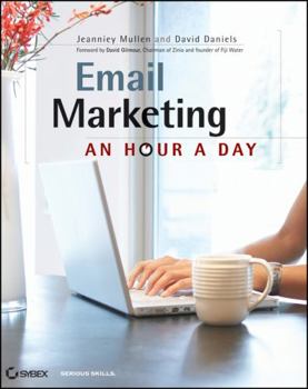 Paperback Email Marketing: An Hour a Day Book