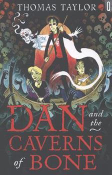 Paperback Dan and the Caverns of Bone Book