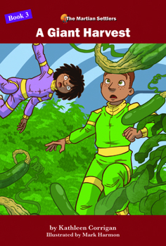 A Giant Harvest, Book Three